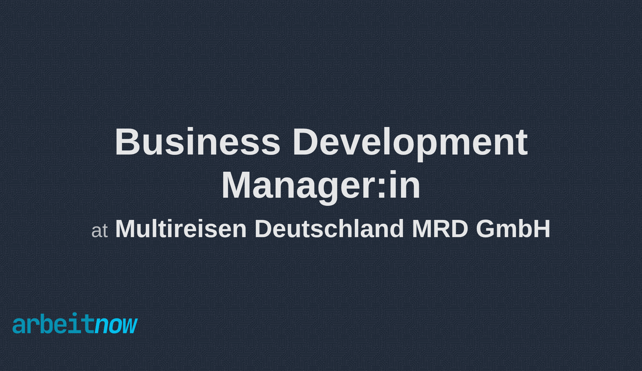 Business Development Managerin job at Multireisen Deutschland MRD GmbH